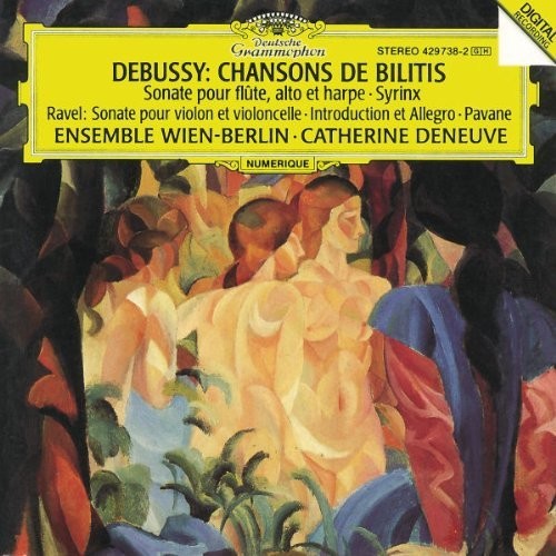 Debussy / Ravel / Deneuve,catherine - Chansons De Bilitis / Intro. & Allegro (ravel) - Music CD