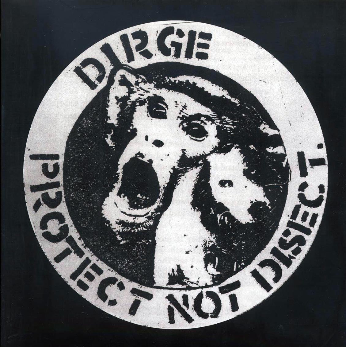 Dirge - Protect Not Disect (ltd. ed.) (white vinyl) Vinyl Record