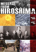 Message From Hiroshima - Message From Hiroshima - DVD