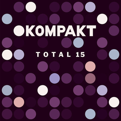 Kompakt Total 15 / Various - Kompakt Total 15 / Various - Vinyl Record