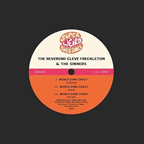 Freckleton,reverend Cleve & Sinners - World Gone Crazy - Vinyl Record