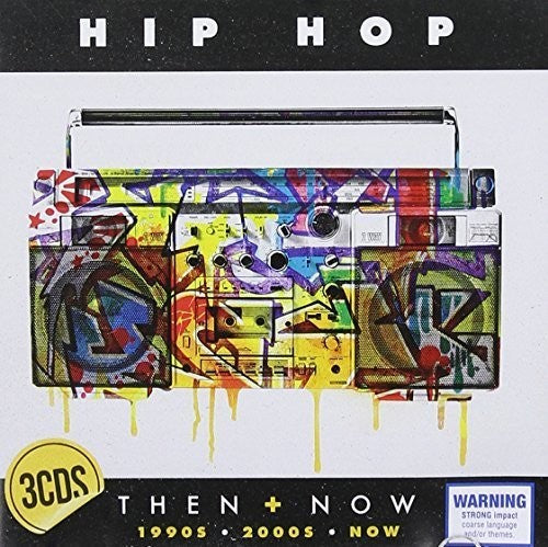 Hip Hop - Then & Now / Various - Hip Hop - Then & Now / Various - Music CD