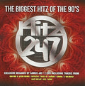 Hitz 247 - The Biggest Hitz Of The 90s/various - Hitz 247 - The Biggest Hitz Of The 90s/various - Music CD