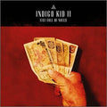 Indigo Kid - Fist Full Of Notes:ii - Music CD