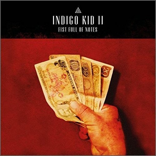 Indigo Kid - Fist Full Of Notes:ii - Music CD