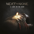 Next To None - A Light In The Dark - Music CD