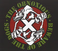 Obnoxious - Beware Of The Dogs - Music CD