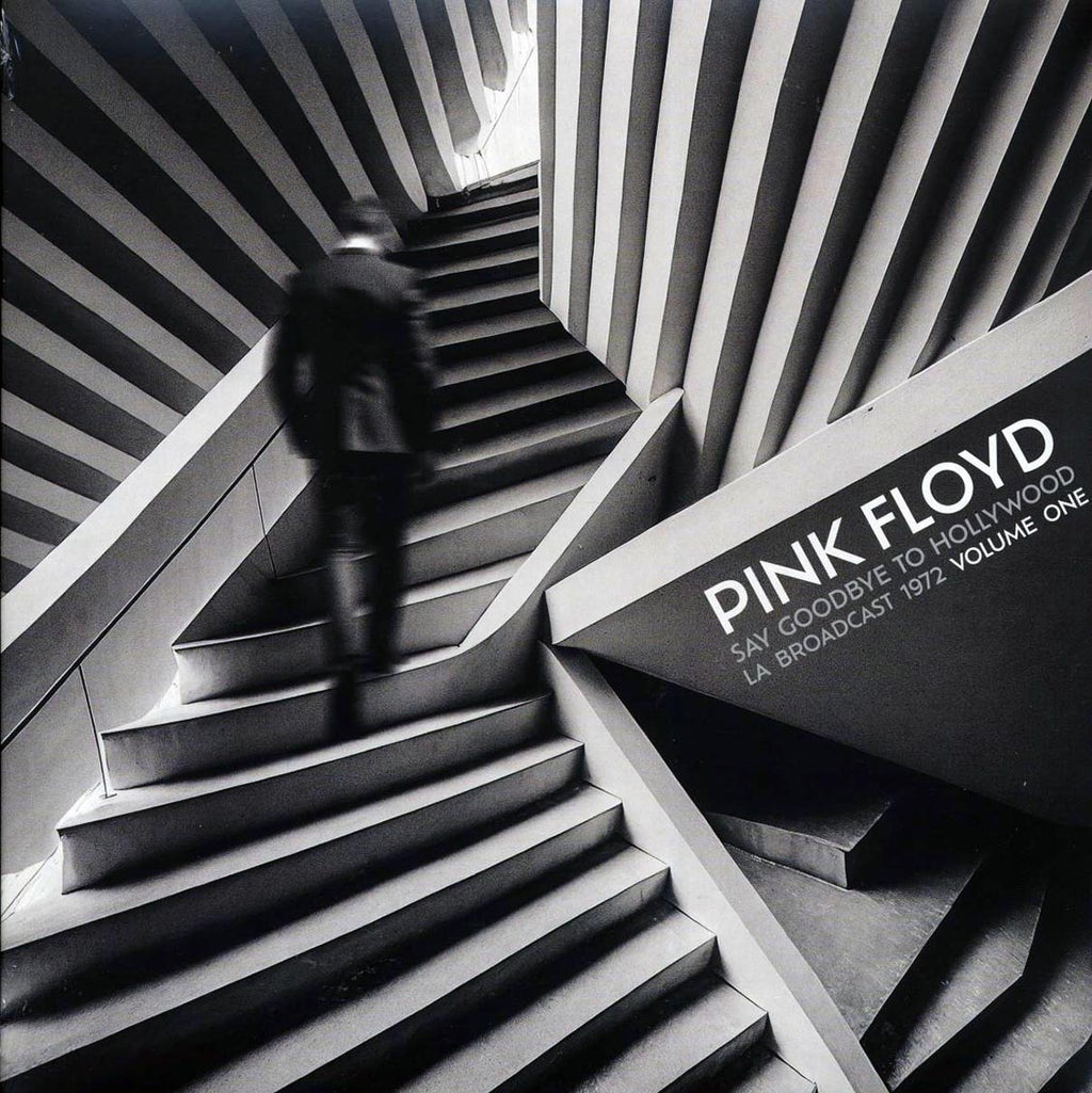 Pink Floyd - Say Goodbye To Hollywood Volume 1: LA Broadcast 1972 (2xLP) Vinyl Record