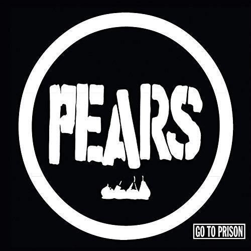 Pears - Go To Prison - Vinyl Record