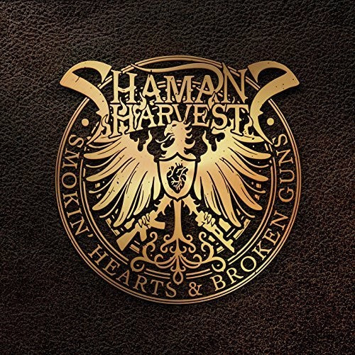 Shaman's Harvest - Smokin' Hearts & Broken Guns - Vinyl Record