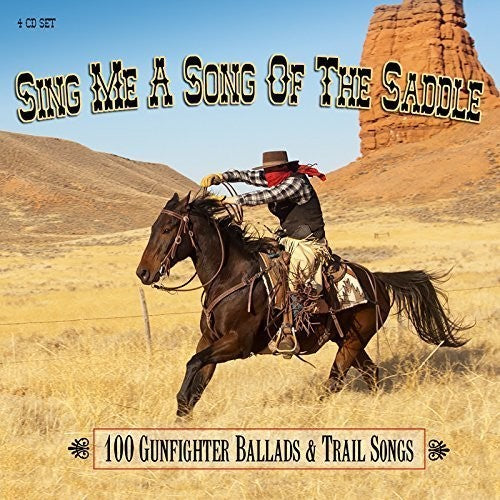 Sing Me A Song Of The Saddle-100 Gunfighter/var - Sing Me A Song Of The Saddle-100 Gunfighter/var - Music CD