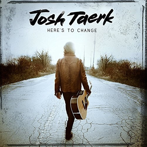 Taerk,josh - Here's To Change - Music CD
