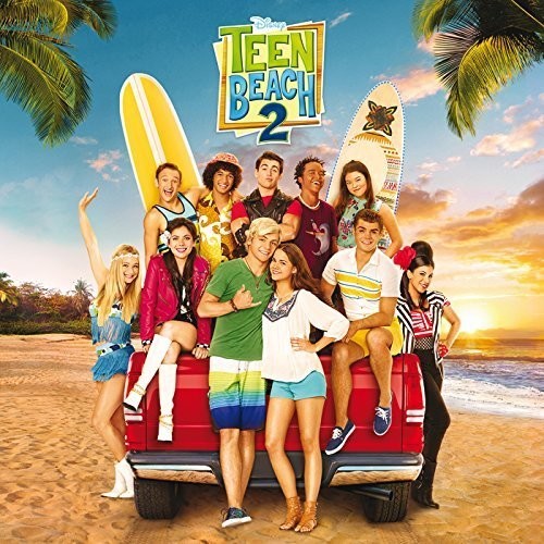 Teen Beach 2 / O.s.t. - Teen Beach 2 / O.s.t. - Music CD