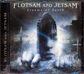 Flotsam And Jetsam - Dreams Of Death Music CD