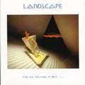 Landscape - From The Tea Rooms Of Mars To The Hell - Music CD