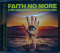 Faith No More - Live: Hollywood November 1990 Music CD