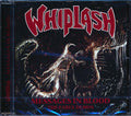 Whiplash - Messages In Blood: The Early Demos Music CD