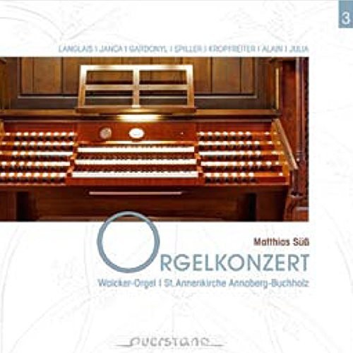 Langlais / Suess,matthias - Concert At The Organ Of St. Annes Annaberg-buchhol - Music CD