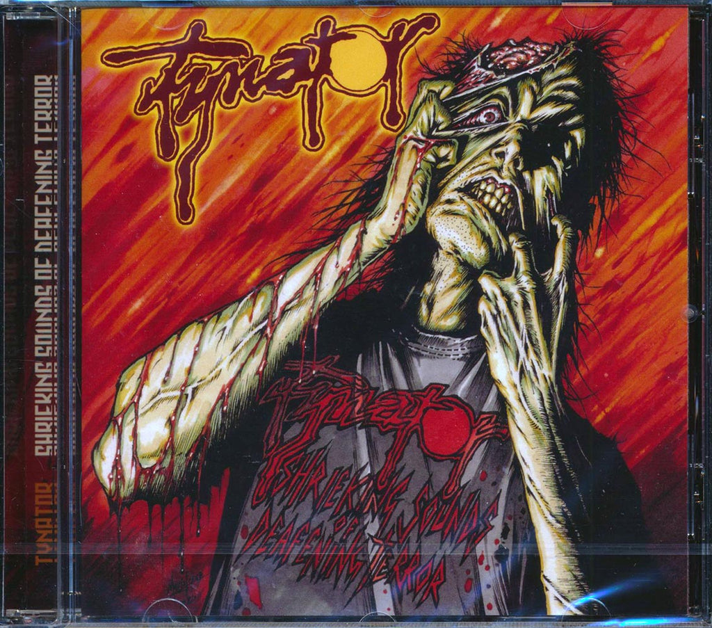 Tynator - Shrieking Sounds Of Deafening Terror Music CD