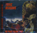 Toxic Reasons - No Peace In Our Time Music CD
