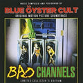 Blue Oyster Cult - Bad Channels - O.s.t. - Music CD