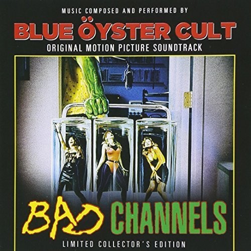 Blue Oyster Cult - Bad Channels - O.s.t. - Music CD