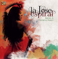 La Jose - Espiral - Iberian & Flamenco Fusion - Music CD