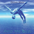Main,glenn - Into The Blue - Music CD