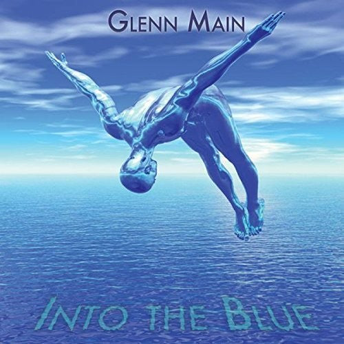 Main,glenn - Into The Blue - Music CD