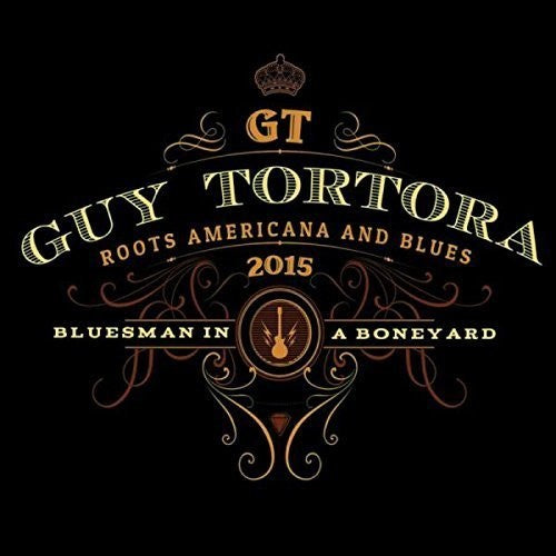 Tortora,guy - Bluesman In A Boneyard - Music CD