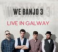 We Banjo 3 - We Banjo 3 Live In Galway - Music CD