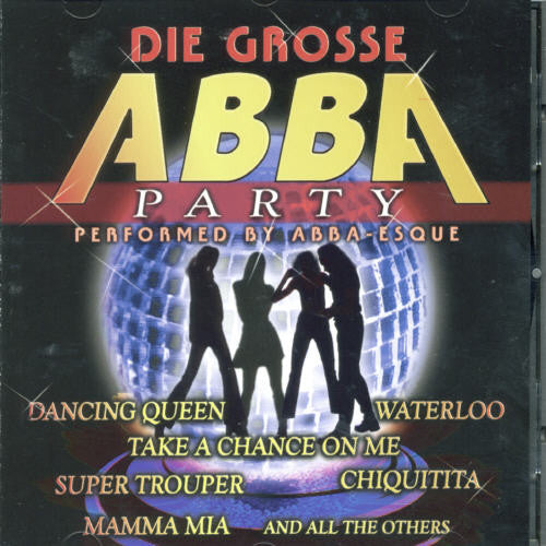 Abba-esque - Die Grosse Abba-party - Music CD