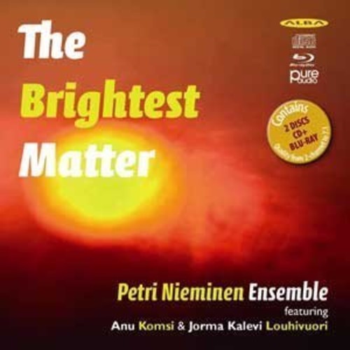 Nieminen,petri Ensemble - Brightest Matter - Music CD