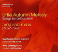Levin,leibu / Kol,bracha / Dolberg,amit - Little Autumn Melody - Music CD
