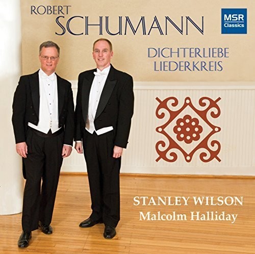 Schumann,robert / Wilson,stanley - Robert Schumann: Dichterliebe Op 48 Liederkreis - Music CD