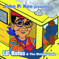 Lil Rufus - John P Kee Presents Lil Rufus & The Melody Train - Music CD