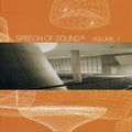 Speech Of Sound / Various - Speech Of Sound / Various - Music CD