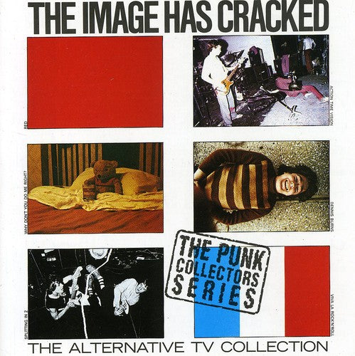 Alternative Tv - Image Has Cracked - Music CD