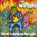 Meteors - From Zorch With Love: The Very Best Of 1981-1987 - Music CD