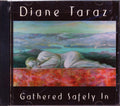 Diane Taraz - Gathered Safely In Music CD