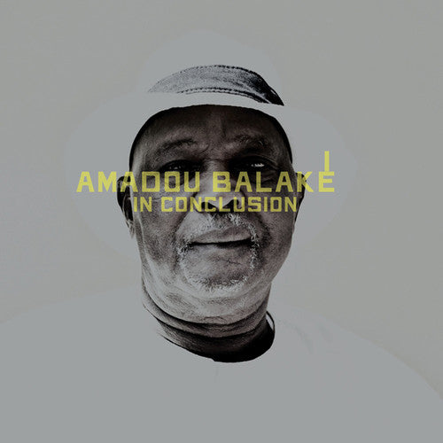 Balake,amadou - In Conclusion - Music CD