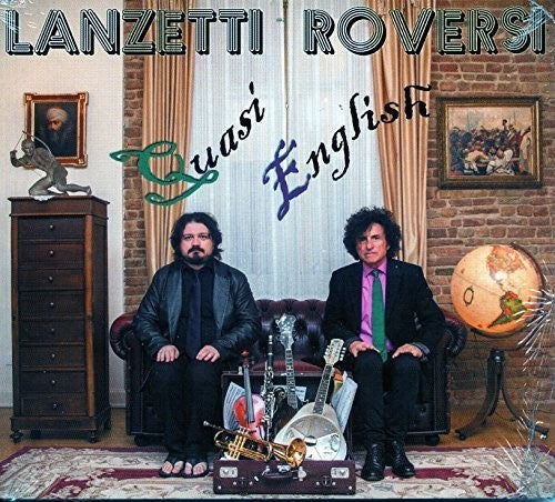 Lanzetti/roversi - Quasi English - Music CD