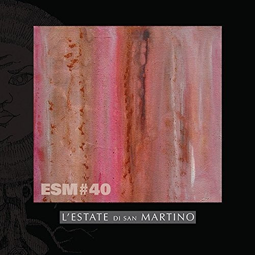Estate Di San Martino - Esm#40 - Music CD