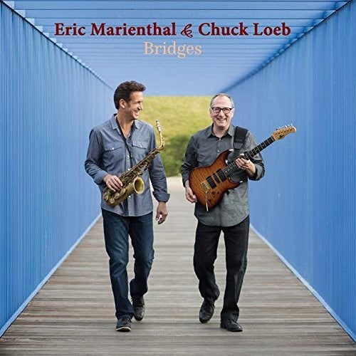 Marienthal,eric / Loeb,chuck - Bridges - Music CD