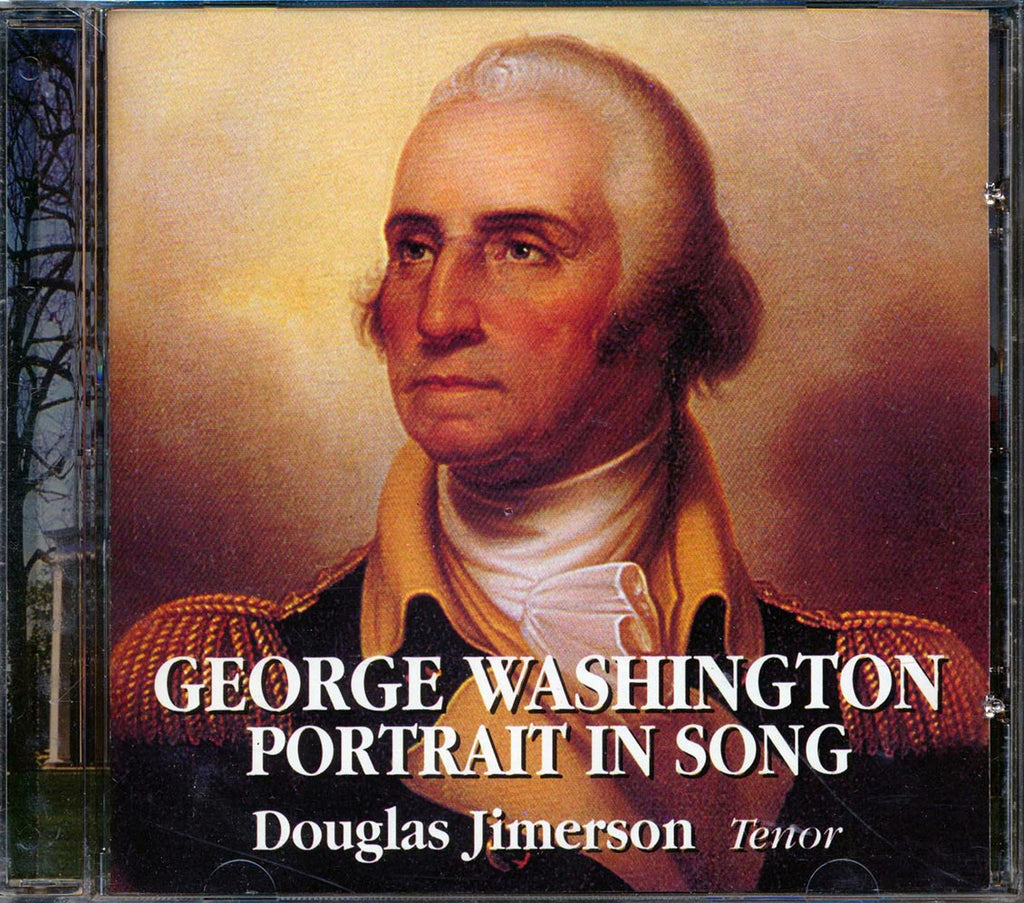 Douglas Jimerson - George Washington: Portrait In Song Music CD