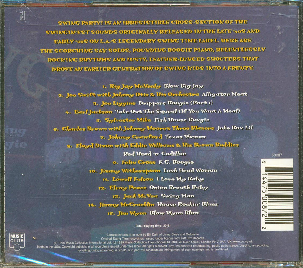Big Jay McNeely, Joe Swift, Johnny Otis, Earl Jackson, Etc. - Swing Party! House Rockin' Swing And Jump Jive Boogie Music CD