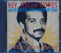 Rev. Maceo Woods & The Christian Tabernacle Concert Choir - Hello Sunshine: The Volt Recordings Music CD