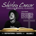 Caesar,shirley - Timeless Gospel Classics 2 - Music CD