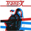 Trans X - Anthology - Vinyl Record
