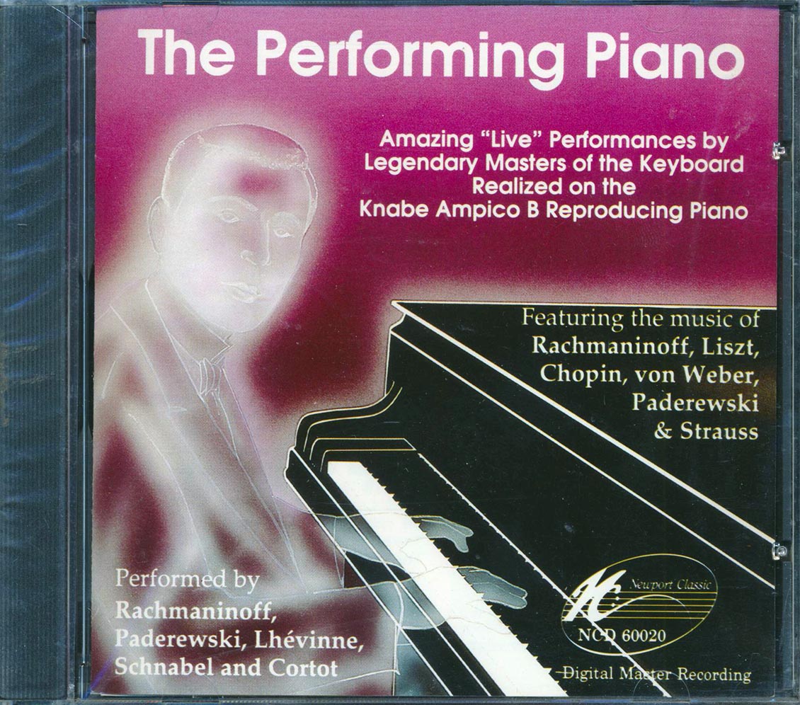 Ignace Jan Paderewski, Josef Lhevinne, Sergei Rachmaninoff, Etc. - The Performing Piano: Amazing Live Performaces By Legendary Masters Music CD
